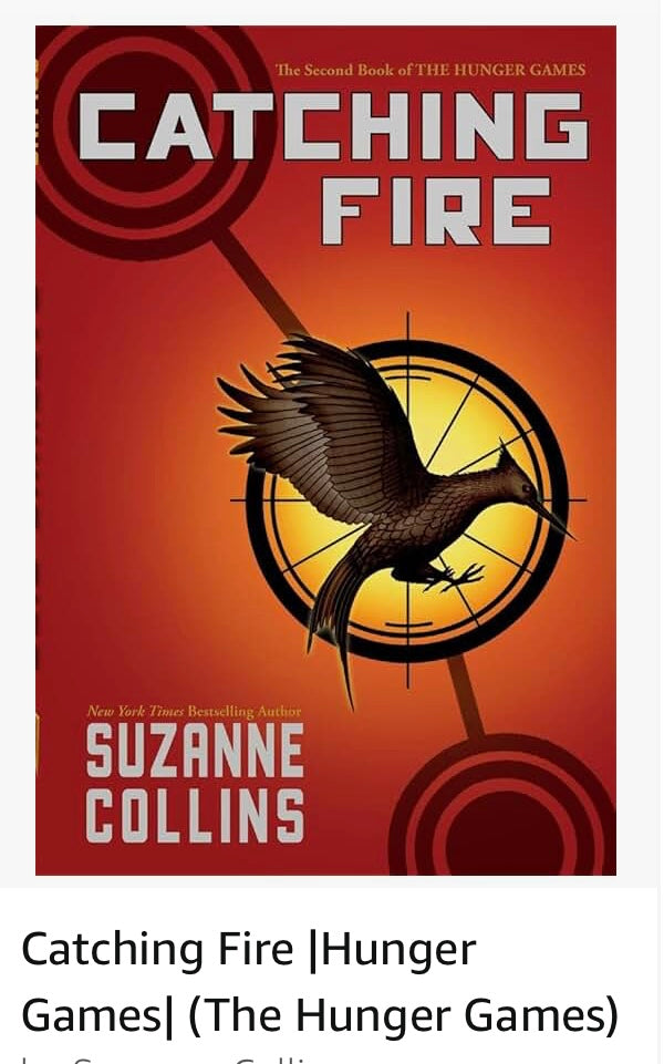 CATCHING FIRE PAPER BACK BOOK 2 OF THE HUNGER GAMES